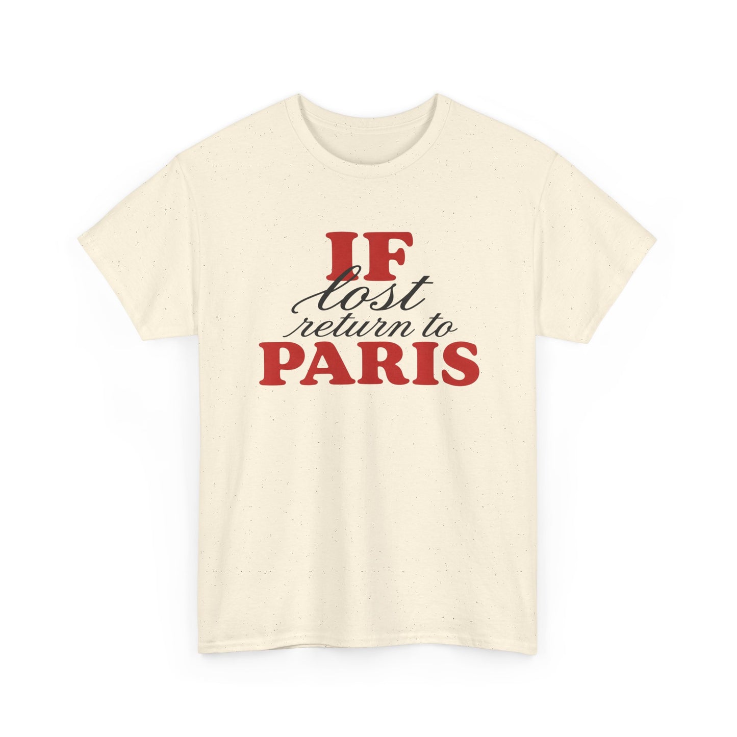 if lost return to paris tee