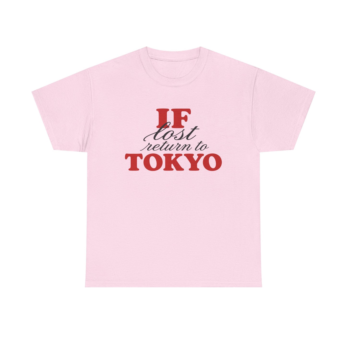 if lost return to tokyo tee