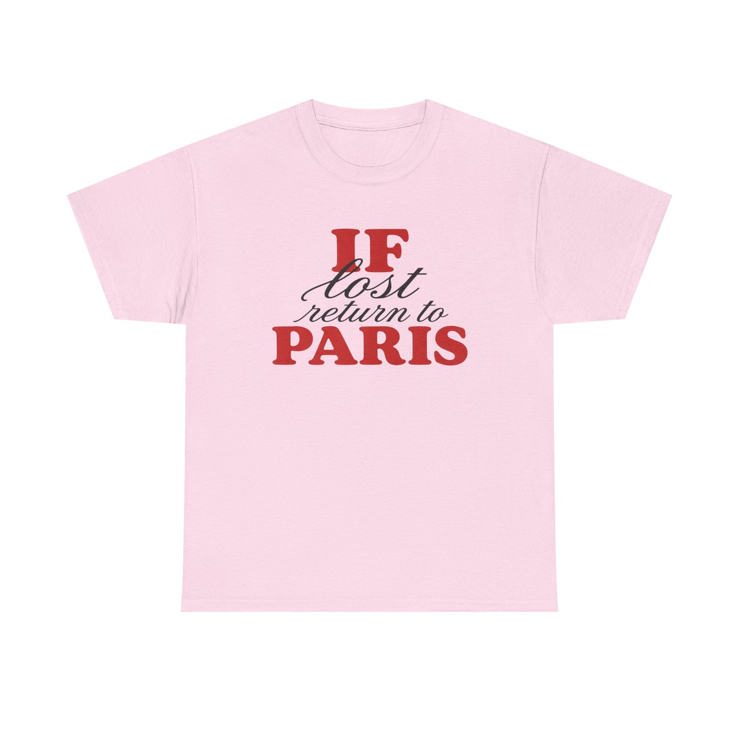 if lost return to paris tee