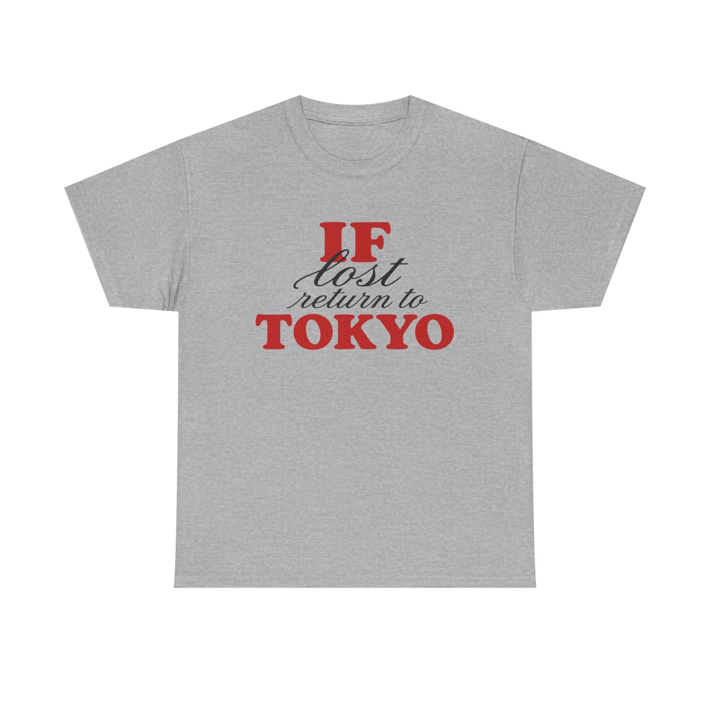 if lost return to tokyo tee