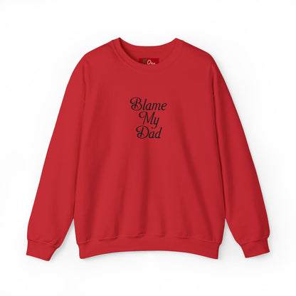 BLAME MY DAD CREW