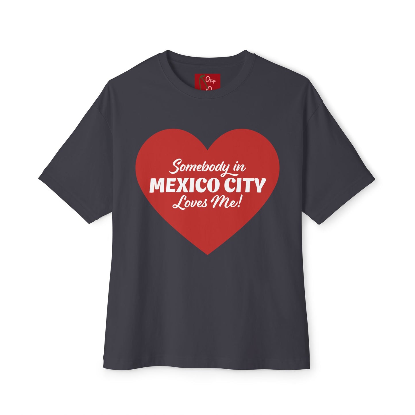 someone in mexico city tee
