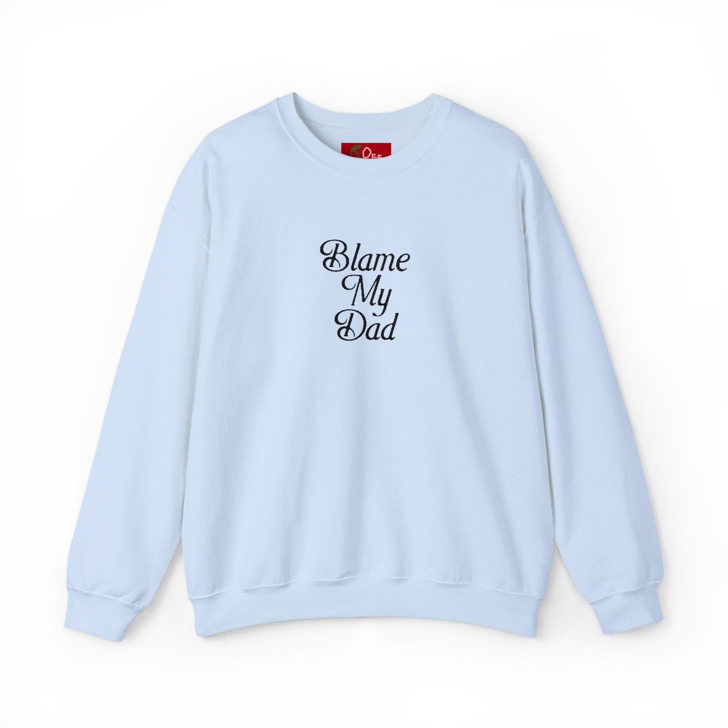 BLAME MY DAD CREW