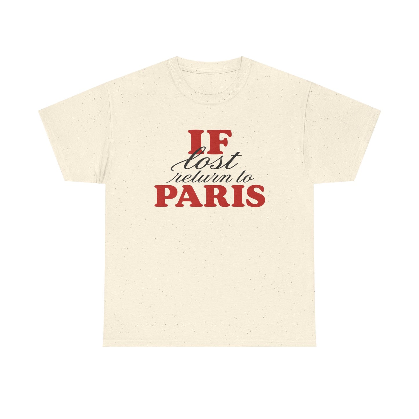if lost return to paris tee