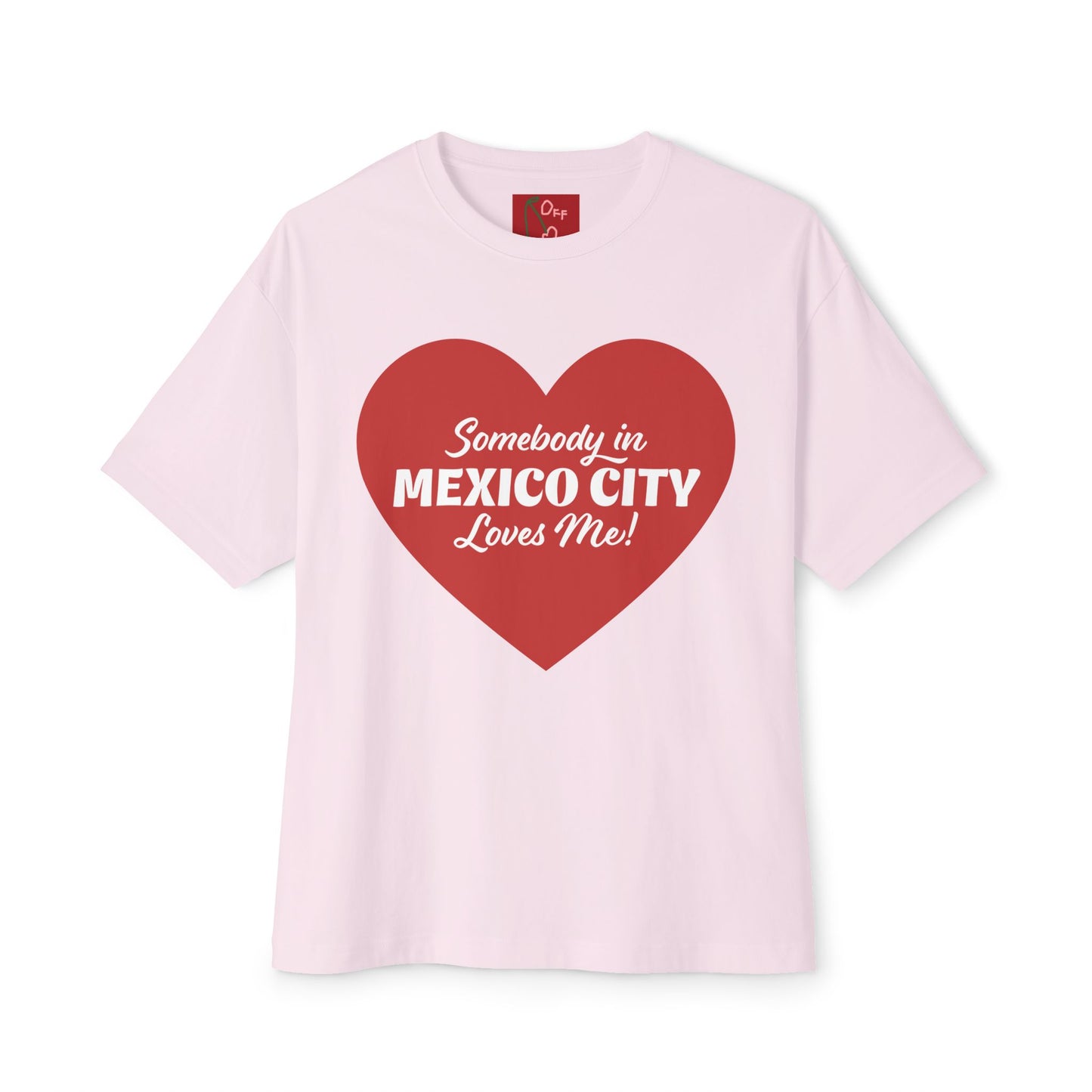 someone in mexico city tee