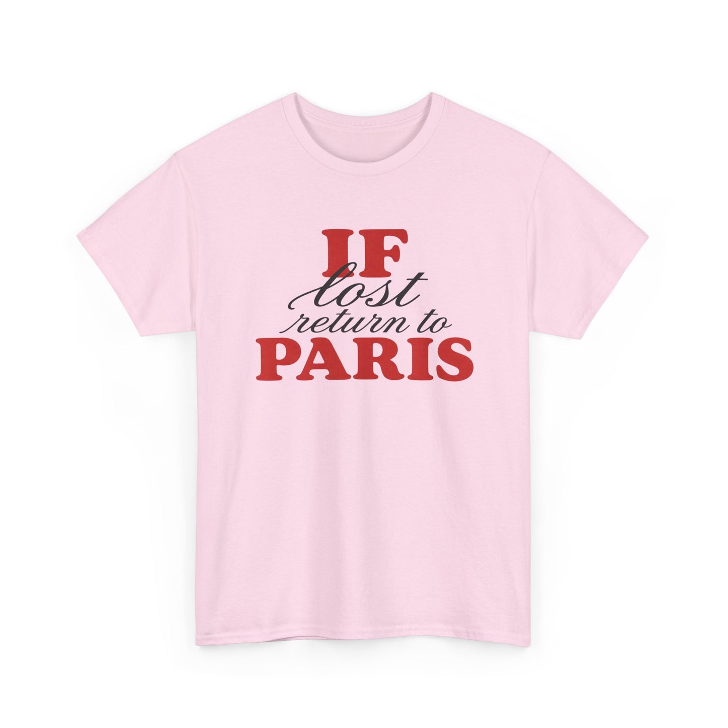 if lost return to paris tee