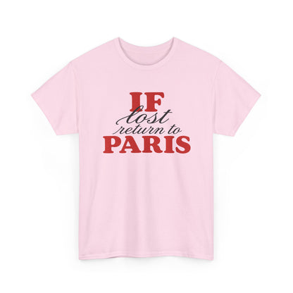if lost return to paris tee