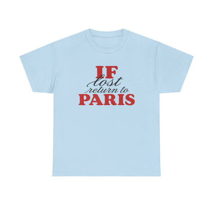 if lost return to paris tee