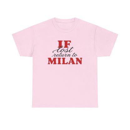 if lost return to milan tee