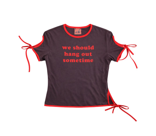 Brown t-shirt with red trim and text 'we should hang out sometime' on a white background