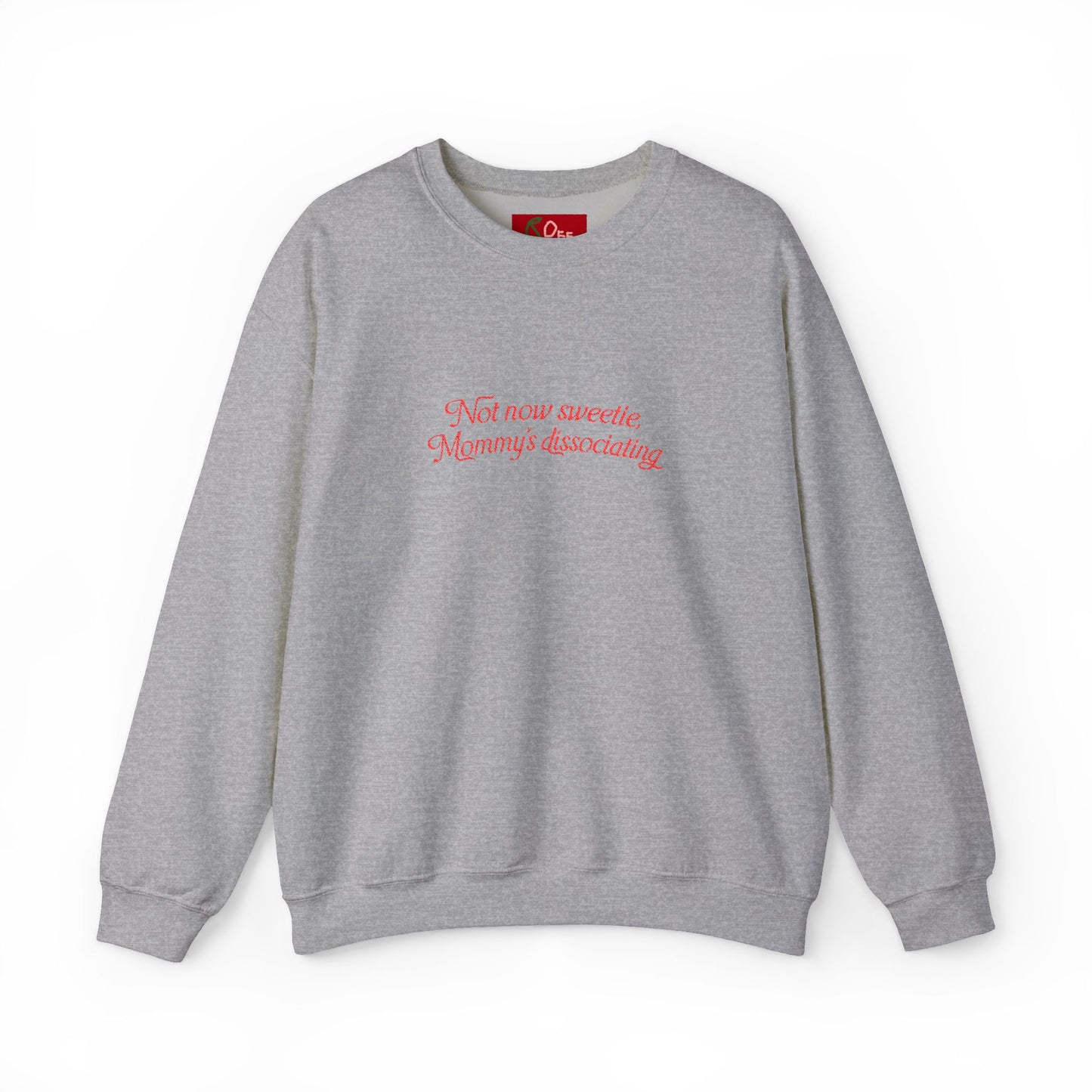 Mommy's Disassociating Embroidered Sweatshirt