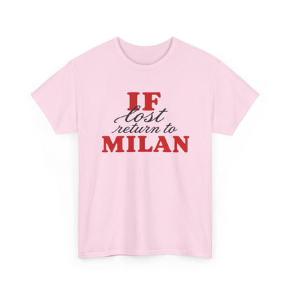 if lost return to milan tee