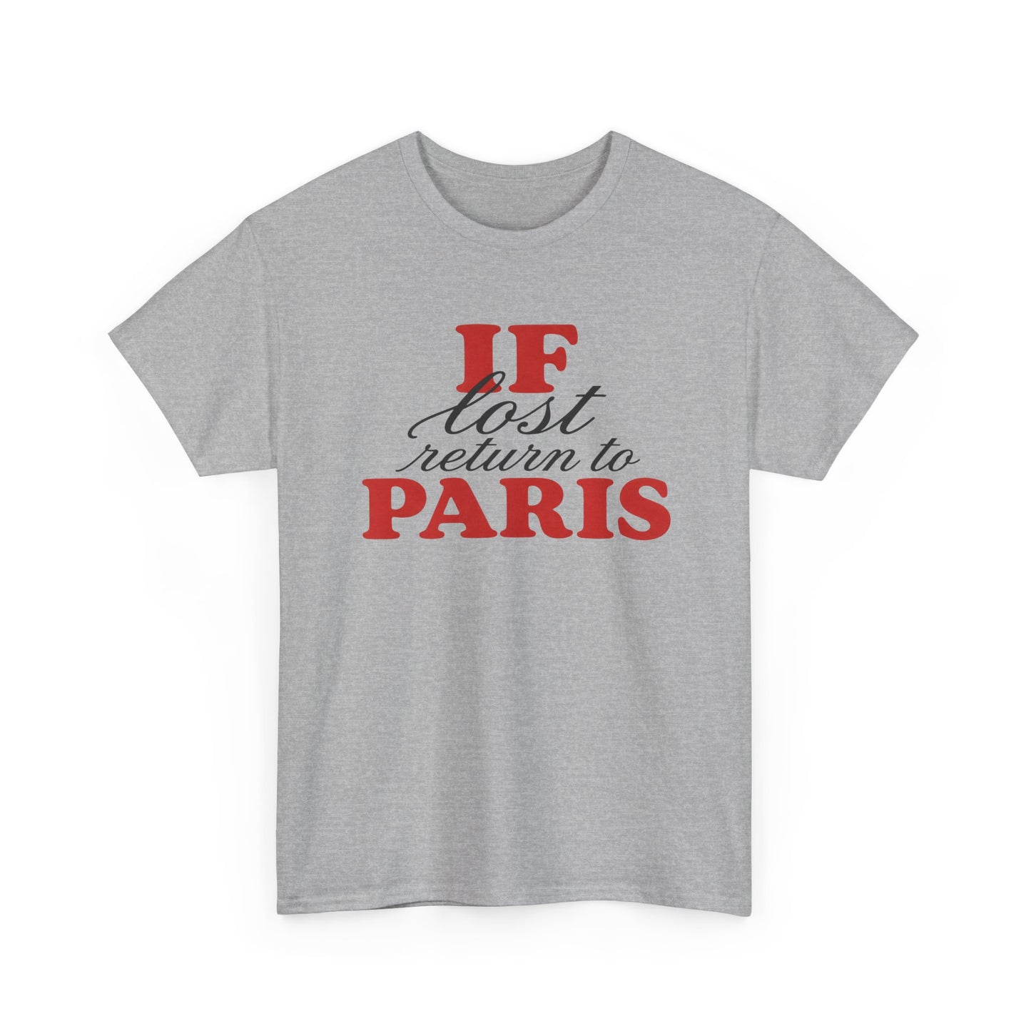if lost return to paris tee