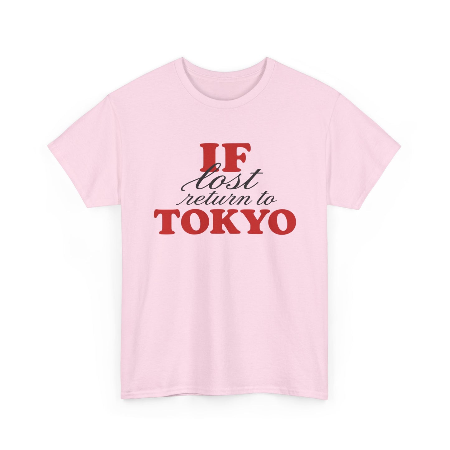 if lost return to tokyo tee