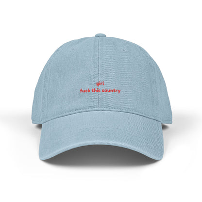 Girl fuck this country hat