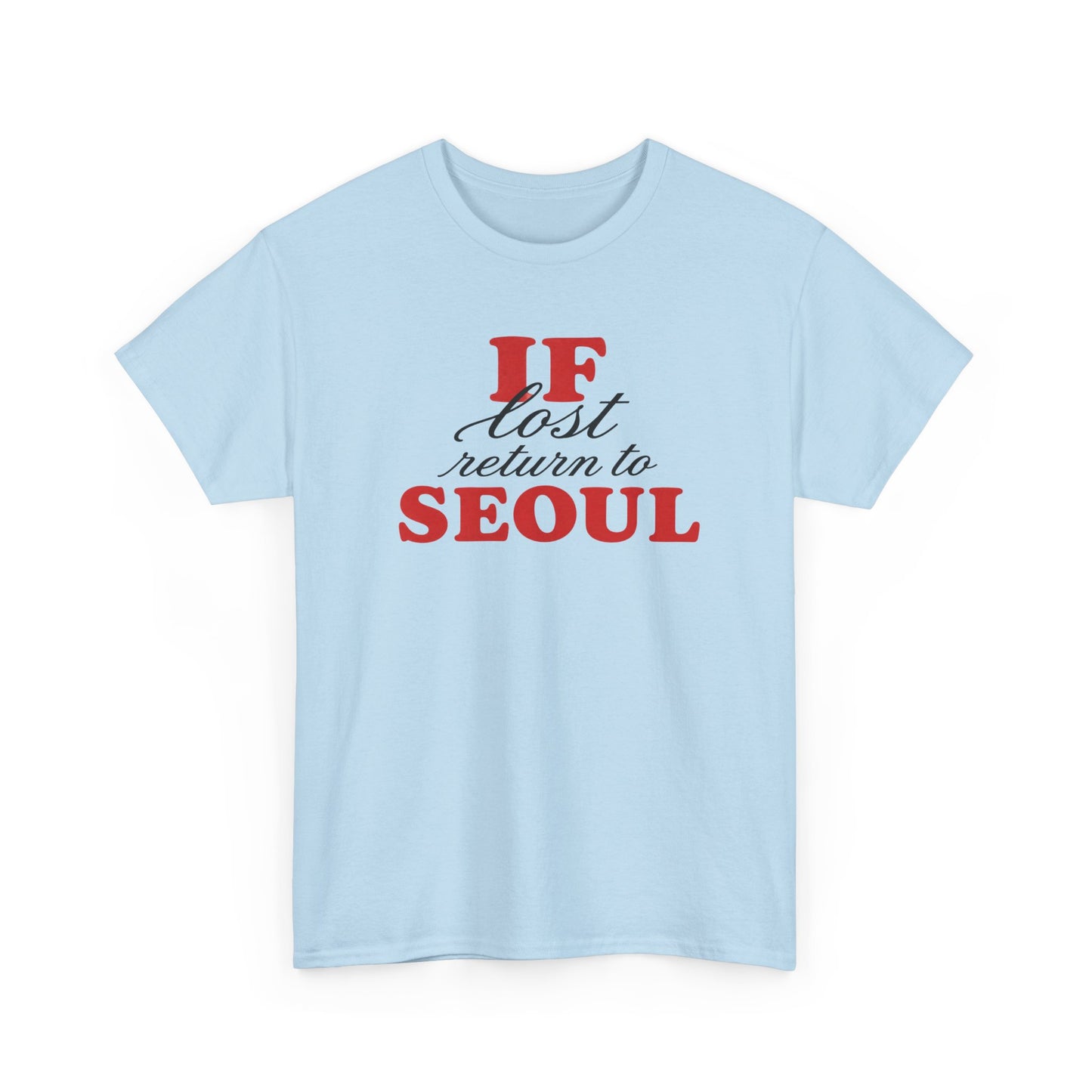 if lost return to seoul tee