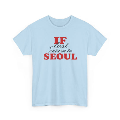 if lost return to seoul tee