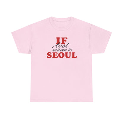 if lost return to seoul tee