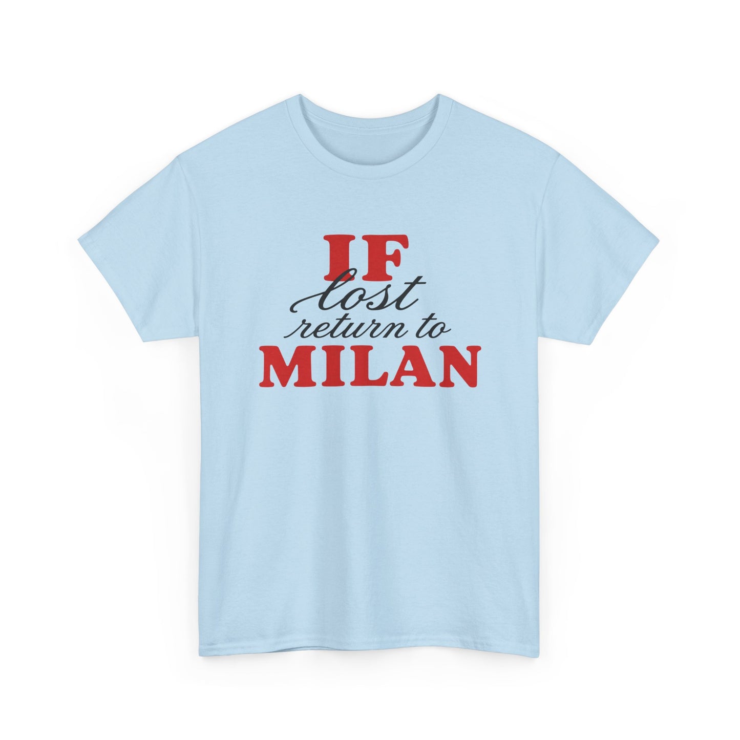 if lost return to milan tee
