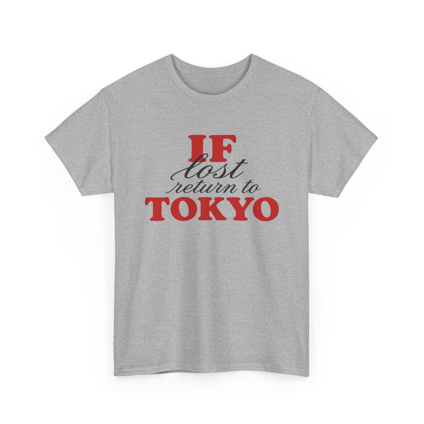 if lost return to tokyo tee