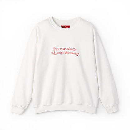 Mommy's Disassociating Embroidered Sweatshirt