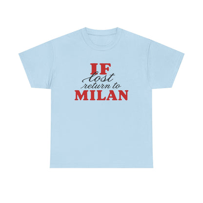 if lost return to milan tee