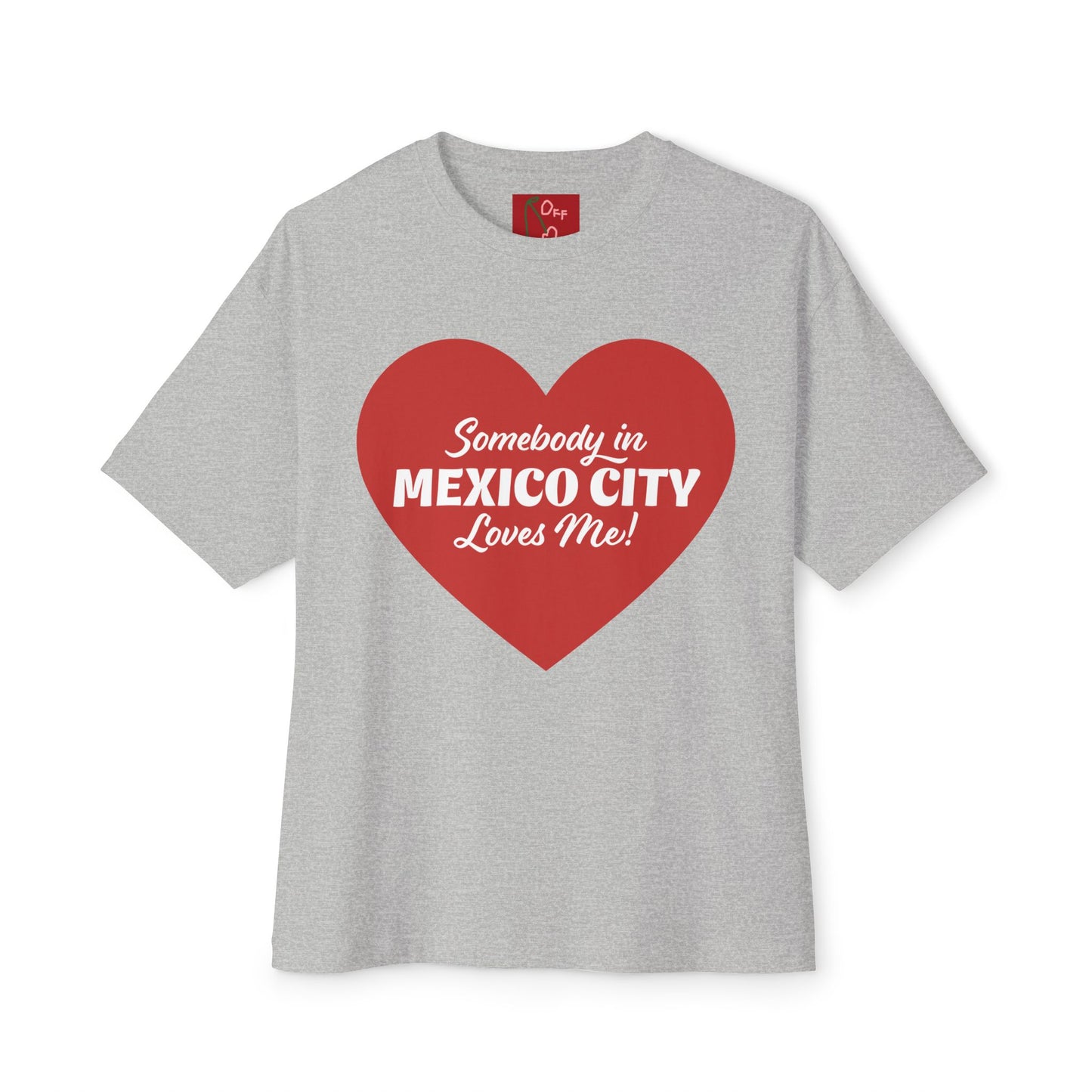 someone in mexico city tee