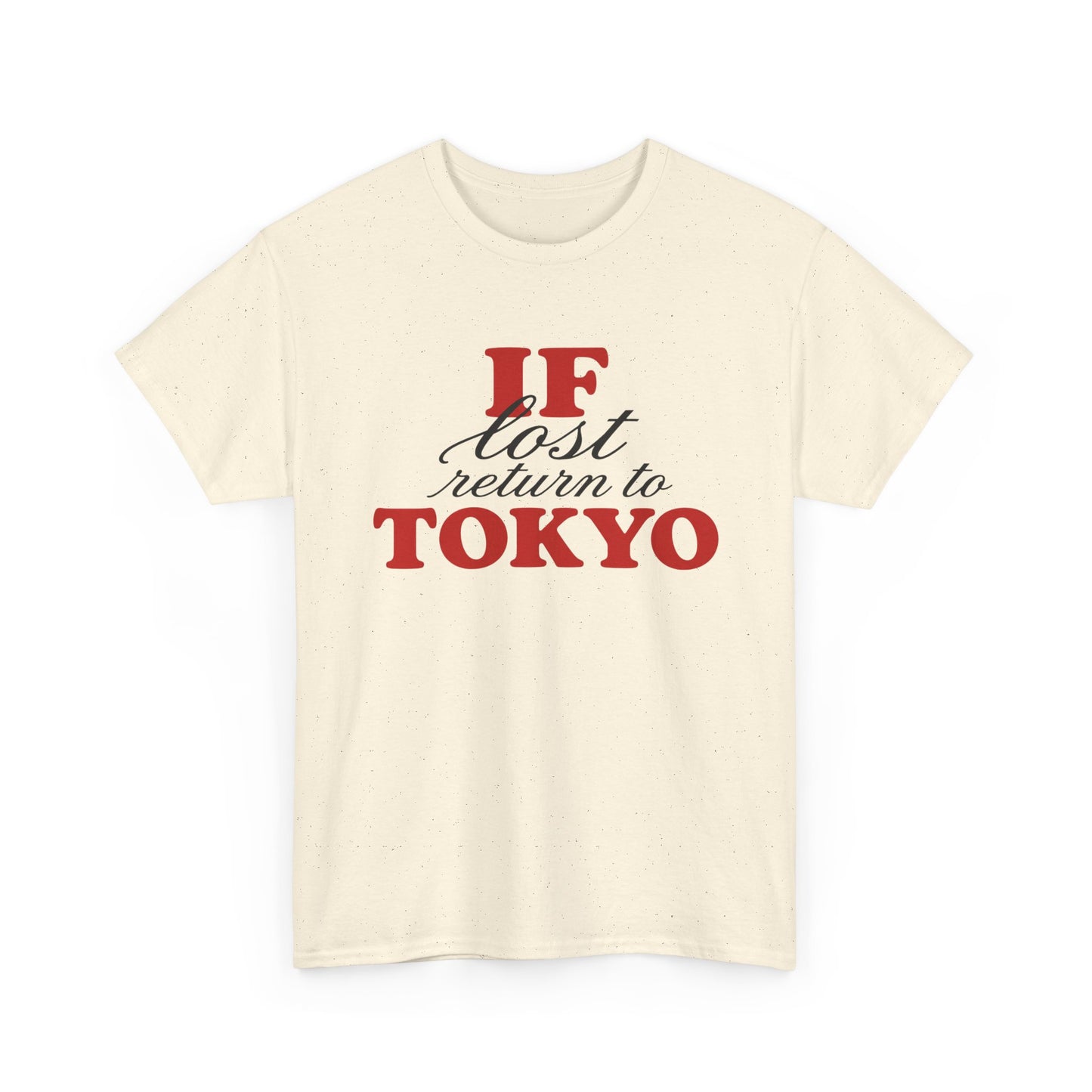 if lost return to tokyo tee