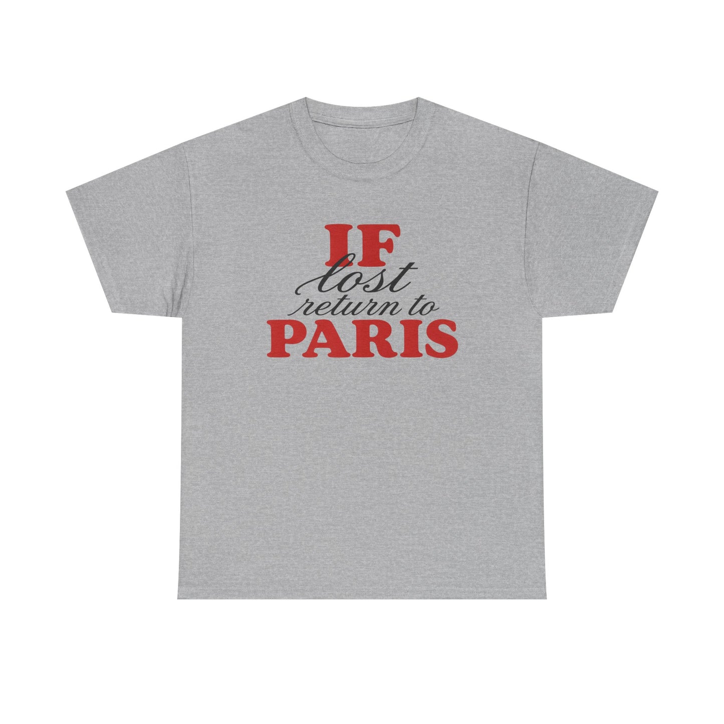 if lost return to paris tee