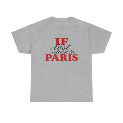 if lost return to paris tee